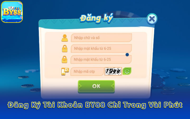 Dang-Ky-Tai-Khoan-By88-Thanh-Cong-Chi-Trong-Vai-Phut